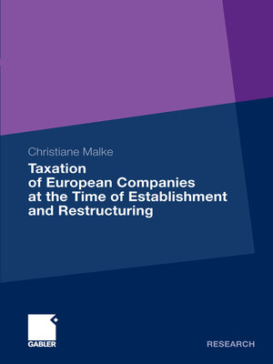 cover image of Taxation of European Companies at the Time of Establishment and Restructuring